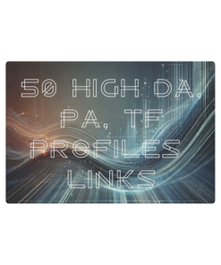 50 High DA, PA, TF Profiles Links