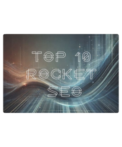 Top 10 Rocket SEO