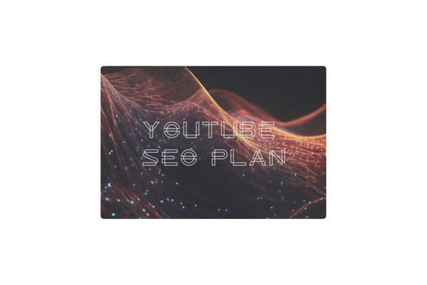 Youtube SEO plan
