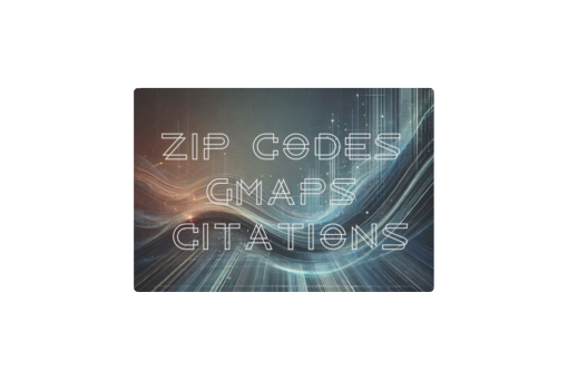 ZIP Codes Gmaps Citations